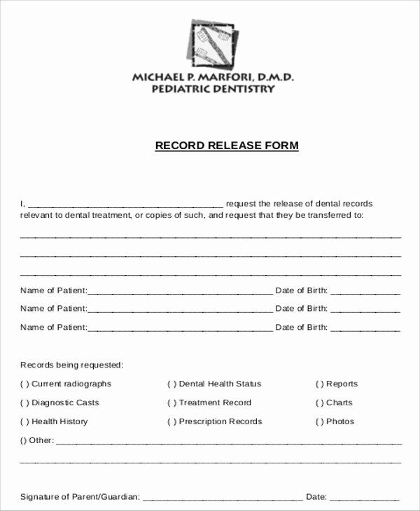 Medical Records Forms Template Best Of 8 Sample Dental Records Release 